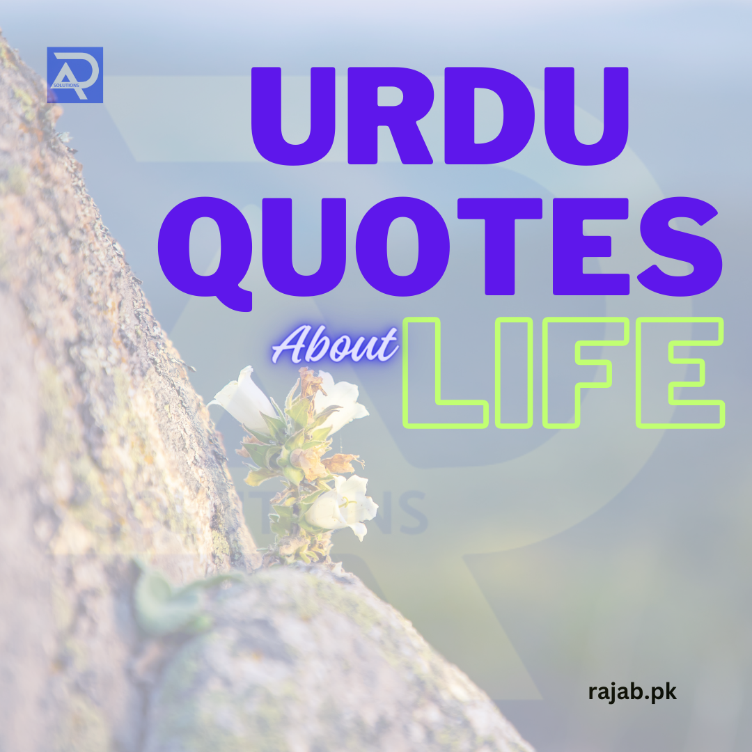 Quotes about Life rajab.pk